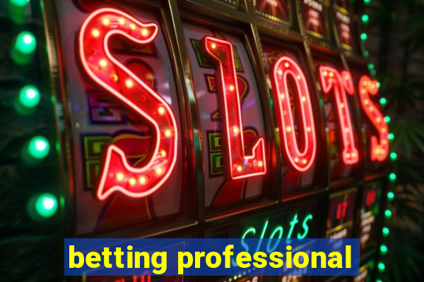 betting professional