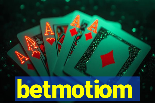 betmotiom