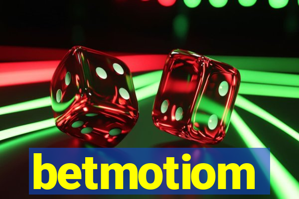 betmotiom