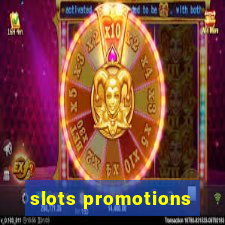 slots promotions