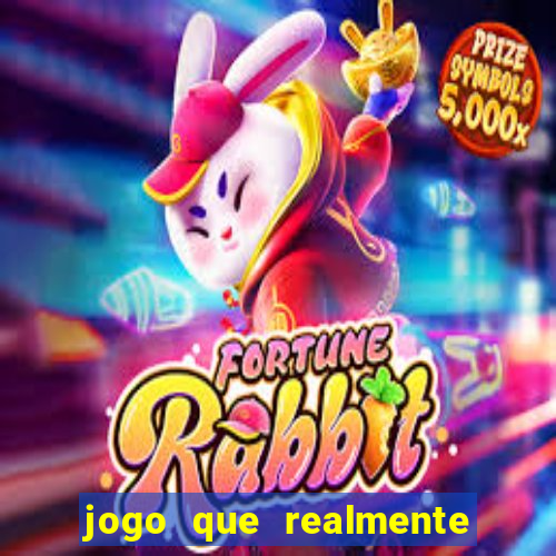 jogo que realmente paga sem precisar depositar