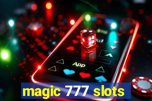 magic 777 slots