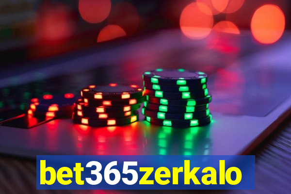 bet365zerkalo