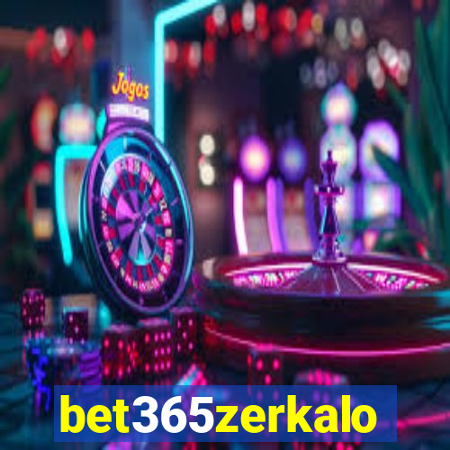 bet365zerkalo