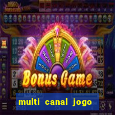 multi canal jogo do flamengo