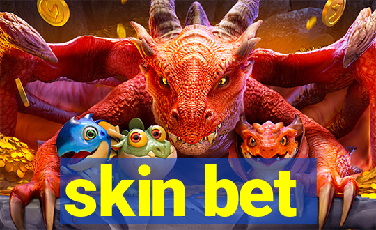 skin bet