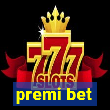 premi bet