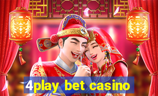 4play bet casino