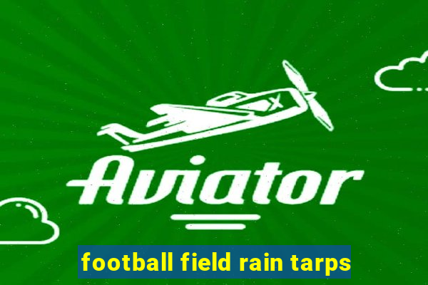 football field rain tarps