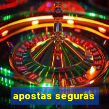 apostas seguras