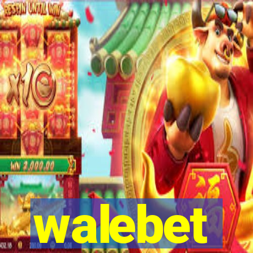 walebet