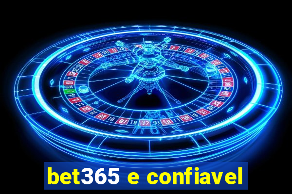 bet365 e confiavel