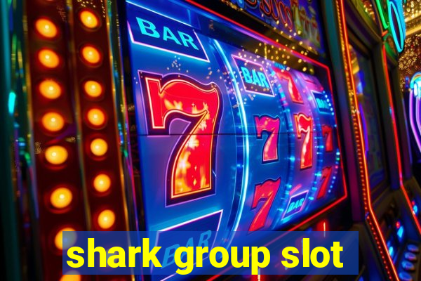 shark group slot