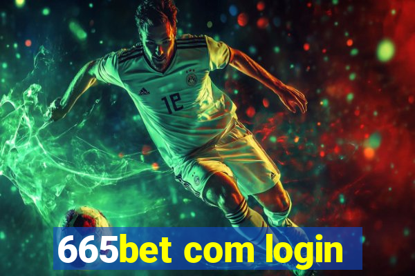 665bet com login