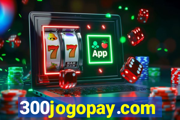 300jogopay.com