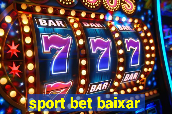 sport bet baixar