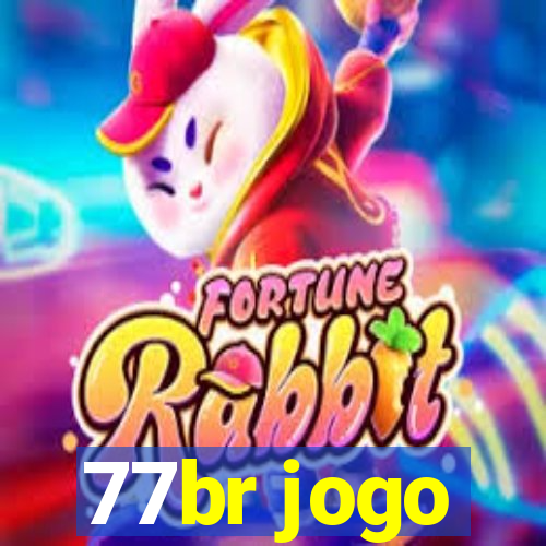 77br jogo