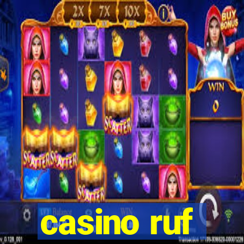 casino ruf