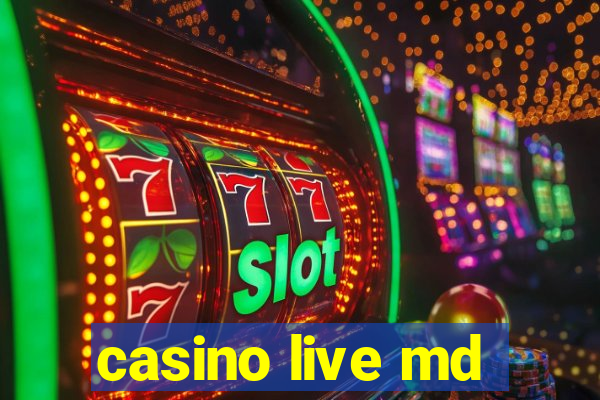 casino live md