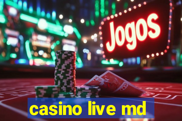 casino live md