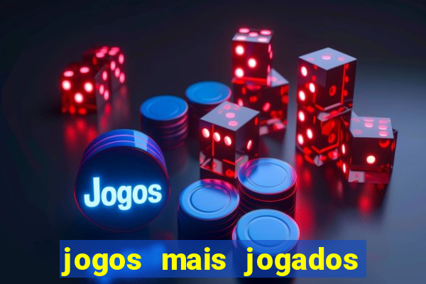 jogos mais jogados de android