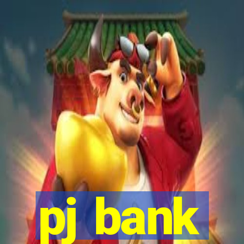 pj bank