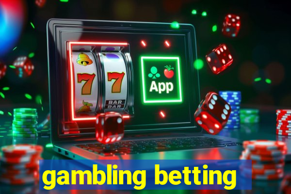 gambling betting