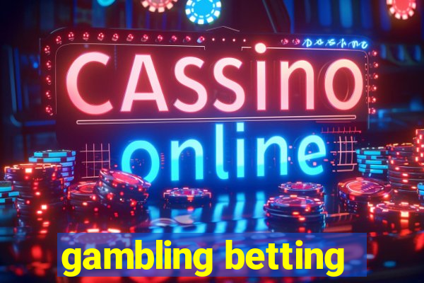 gambling betting