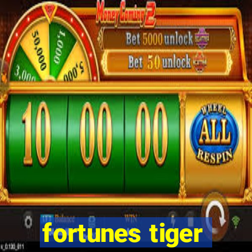 fortunes tiger