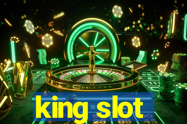 king slot