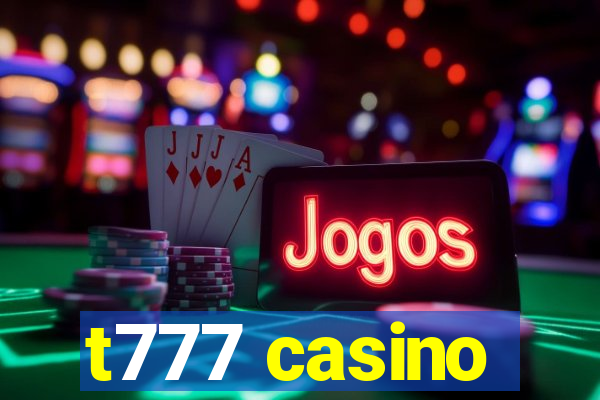 t777 casino