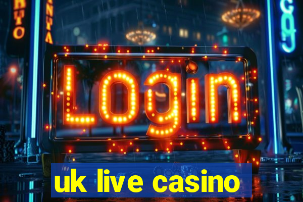 uk live casino