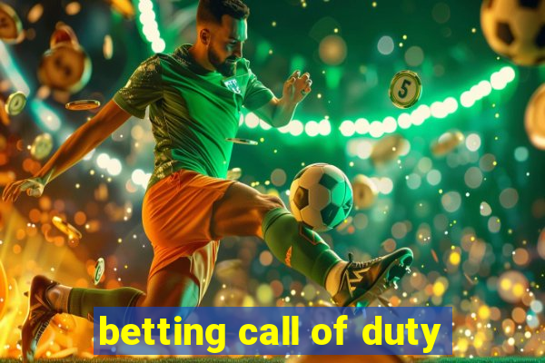 betting call of duty