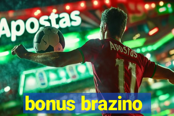 bonus brazino