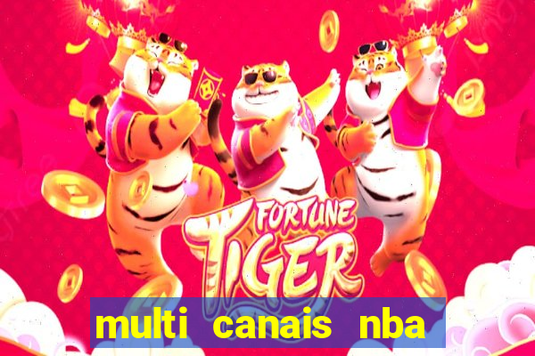 multi canais nba ao vivo