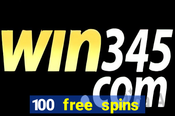 100 free spins casinos reddit