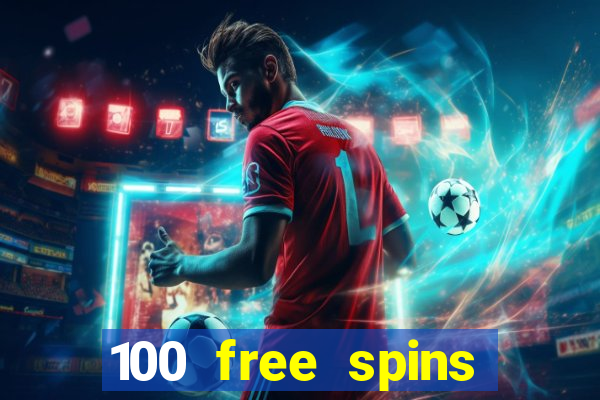 100 free spins casinos reddit