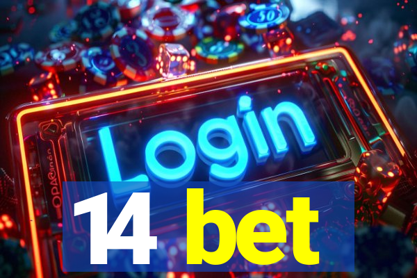 14 bet