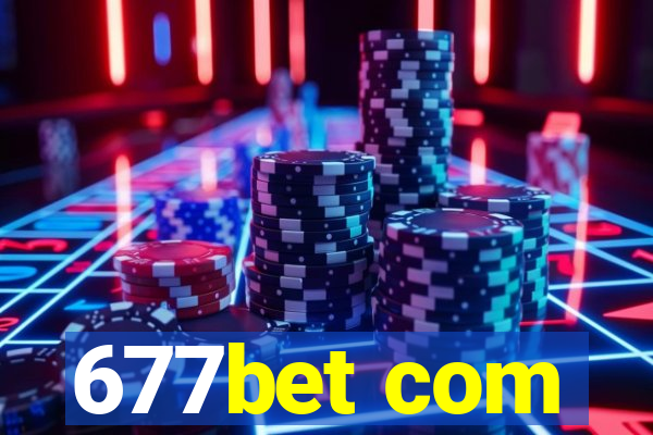 677bet com