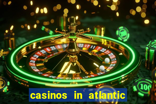 casinos in atlantic city nj