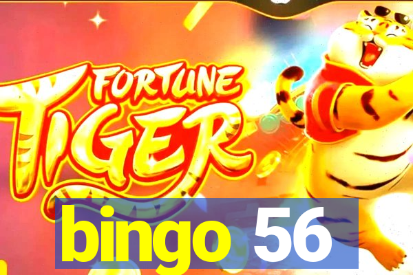 bingo 56