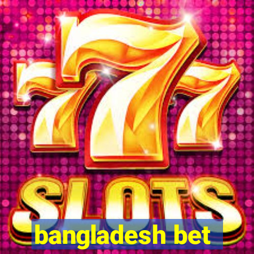 bangladesh bet