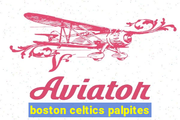 boston celtics palpites