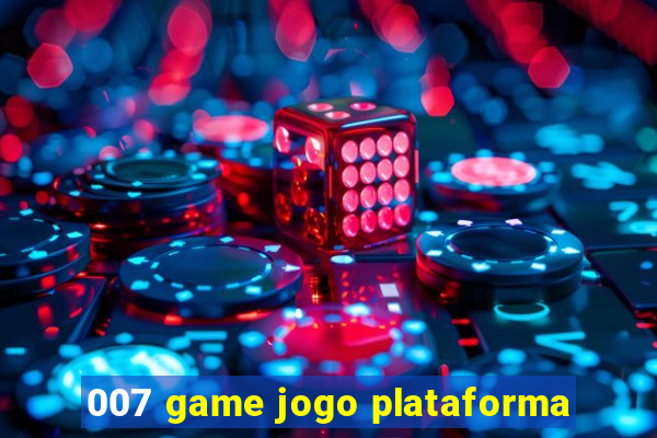 007 game jogo plataforma