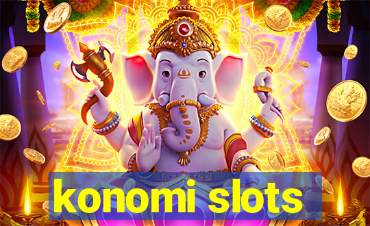 konomi slots