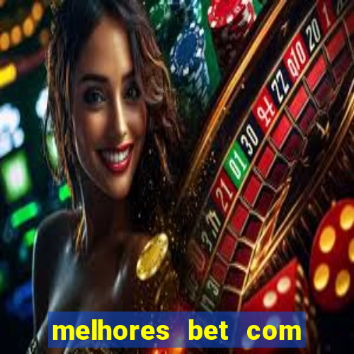 melhores bet com bonus de cadastro