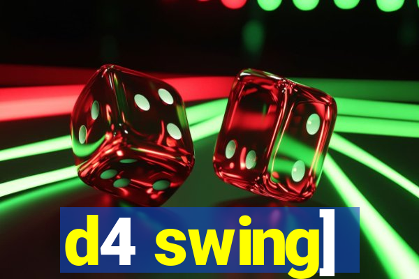 d4 swing]