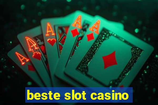 beste slot casino