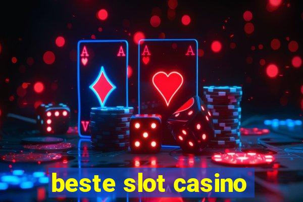 beste slot casino