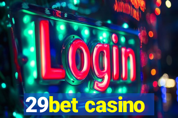 29bet casino